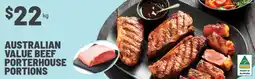 IGA Australian value beef porterhouse portions offer