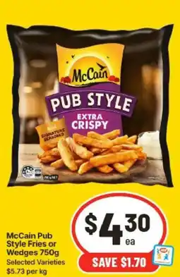 IGA McCain Pub Style Fries or Wedges offer
