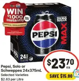 IGA Pepsi solo or schweppes offer