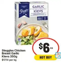 IGA Steggles Chicken Breast Garlic Kievs offer