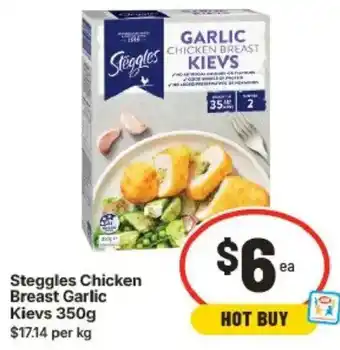 IGA Steggles Chicken Breast Garlic Kievs offer
