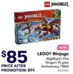 BIG W LEGO® Ninjago Wyldfyre's Fire Dragon 15 year Anniversary offer