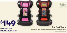BIG W The First Years Barbie or Hot Wheels Monster Trucks Booster Seat offer