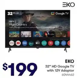 BIG W EKO 32" HD Google TV with 12V Adaptor offer