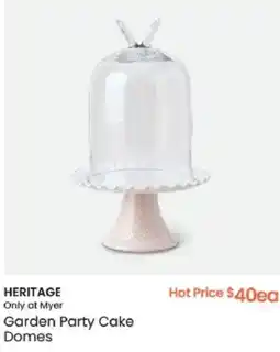 Myer HERITAGE Only at Myer Garden Party Cake Domes offer