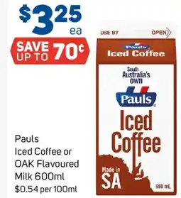 Foodland Pauls Iced Coffee or OAK Flavoured Milk offer