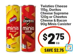 IGA Twisties Cheese Doritos Cheese Supreme or Cheetos Cheese & Bacon Minis Canister offer