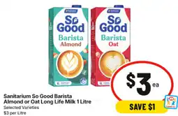 IGA Sanitarium So Good Barista Almond or Oat Long Life Milk offer