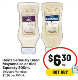 IGA Heinz Seriously Good Mayonnaise or Aioli Squeezy offer