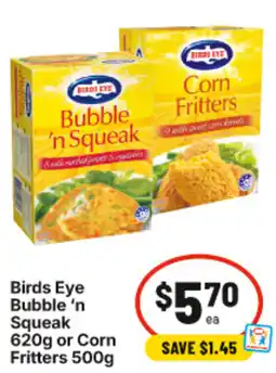 IGA Birds Eye Bubble 'n Squeak or Corn Fritters offer