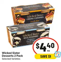 IGA Wicked Sister Desserts offer