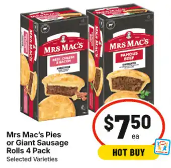IGA Mrs Mac's Pies or Giant Sausage Rolls offer