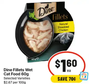 IGA Dine Fillets Wet Cat Food offer