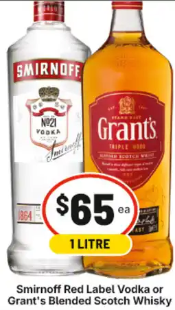 IGA Smirnoff Red Label Vodka or Grant's Blended Scotch Whisky offer