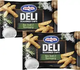 Coles Birds Eye Deli Sea Salt & Rosemary Chips offer