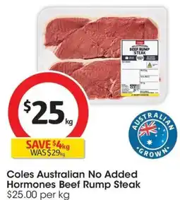 Coles Coles Australian No Added Hormones Beef Rump Steak offer