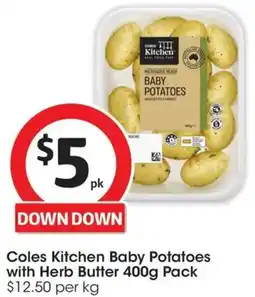 Coles Coles Kitchen Baby Potatoes with Herb Butter offer