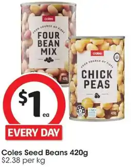 Coles Coles Seed Beans offer