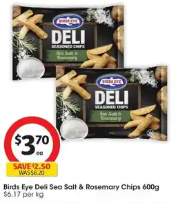 Coles Birds Eye Deli Sea Salt & Rosemary Chips offer