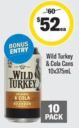 Coles Wild Turkey & Cola Cans offer