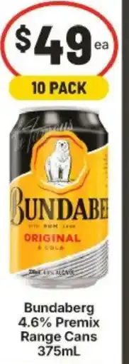 IGA Bundaberg 4.6% Premix Range Cans offer