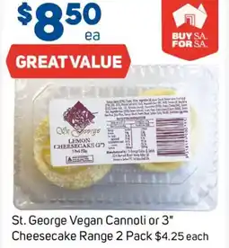 Foodland St. George Vegan Cannoli or 3" Cheesecake Range offer