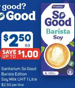 Foodland Sanitarium So Good Barista Edition Soy Milk UHT offer