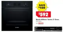 Harvey Norman Bosch Series 2 Oven offer