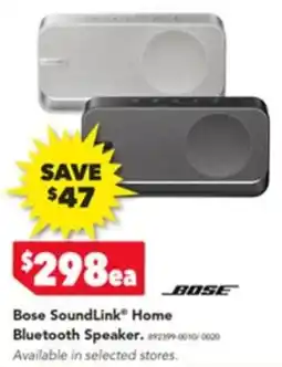 Harvey Norman Bose SoundLink Home Bluetooth Speaker offer