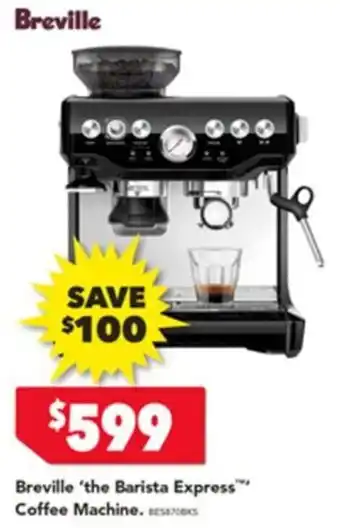 Harvey Norman Breville the Barista Express Coffee Machine offer
