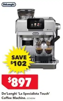 Harvey Norman De Longhi La Specialista Touch Coffee Machine offer