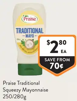 Foodworks Praise Traditional Squeezy Mayonnaise offer