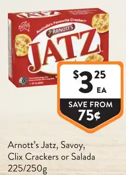 Foodworks Arnotts Jatz Savoy Clix Crackers or Salada offer