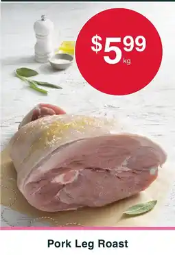 Australian Butchers Store Pork Leg Roast offer