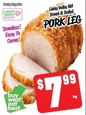 Farmer Jack's Linley valley wa boned & rolled pork leg offer