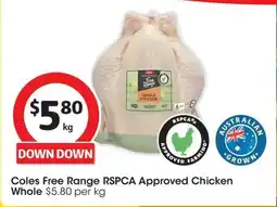 Coles Coles RSPCA Approved Free Range Chicken Whole offer