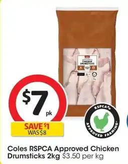 Coles Coles RSPCA Approved Chicken Drumsticks offer