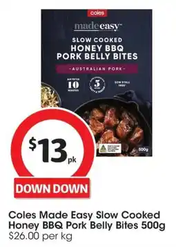 Coles Coles Made Easy Slow Cooked Pork Belly Bites In BBQ Honey offer