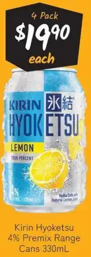 Cellarbrations Kirin Hyoketsu 4% Premix Range Cans offer