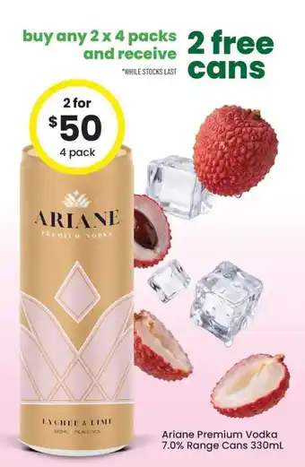 The Bottle O Ariane Premium Vodka 7.0% Range Cans offer