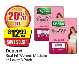 Chemist Discount Centre Depend Real Fit Women Medium or Large offer