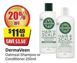 Chemist Discount Centre DermaVeen Oatmeal Shampoo or Conditioner offer