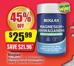 Chemist Discount Centre Bioglan Magnesium + Ashwaganda Sleep+ Relax 60 Capsules offer