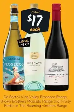 Cellarbrations De Bortoli King Valley Prosecco Range, Brown Brothers Moscato Range or The Roaming Vintners Range offer