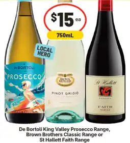 IGA De Bortoli King Valley Prosecco Range, Brown Brothers Classic Range or St Hallett Faith Range offer