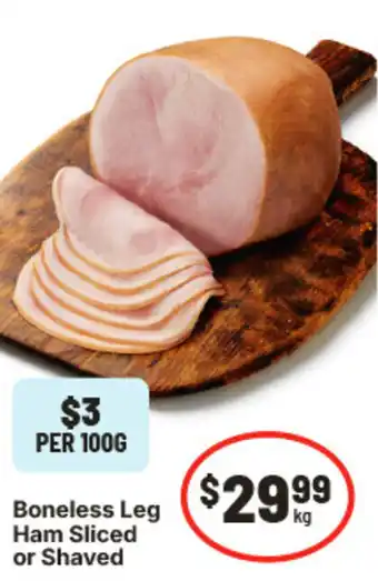 IGA Boneless Leg Ham Sliced or Shaved offer