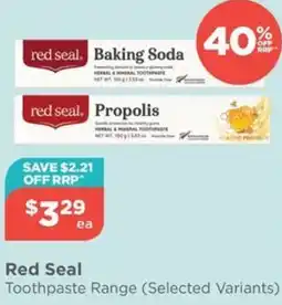 Your Local Pharmacy Red Seal Toothpaste Range offer