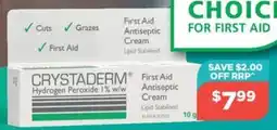 Your Local Pharmacy CRYSTADERM First Aid Hydrogen Peroxide 1% w/w offer