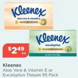 Your Local Pharmacy Kleenex Aloe Vera & Vitamin E or Eucalyptus Tissues offer