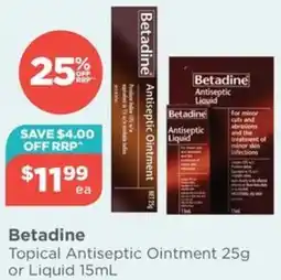 Your Local Pharmacy Betadine Topical Antiseptic Ointment or Liquid offer